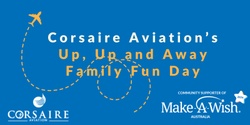 Banner image for Corsaire Aviation's Family Fun Day 