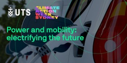 Banner image for Power and mobility: electrifying the future