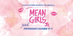 Banner image for Mean Girls, Jr Performances