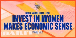 Banner image for IWD x QVWC Invest in Women - Makes Economic Sense
