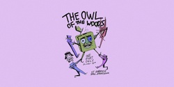 Banner image for The Owl of the Woods, Or The Gruesome Murder of Michael Malloy