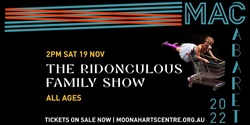 Banner image for The Ridonculous Family Show