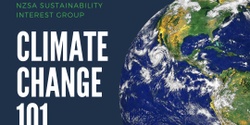 Banner image for NZSA | Climate Change 101