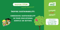 Banner image for Inspire sustainability: Embedding sustainability in your educational service or setting