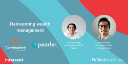 Banner image for  Reinventing wealth management