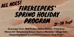 Banner image for Firekeepers Spring Holiday Program!