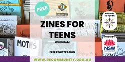 Banner image for Zines for Teens | WINGHAM
