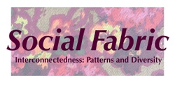 Banner image for Social Fabric, Interconnectedness: Patterns and Diversity