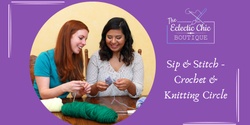 Banner image for Sip & Stitch - Crochet & Knitting Circle