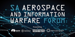 Banner image for SA Aerospace and Information Warfare Forum