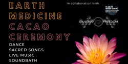 Banner image for Earth Medicine: Cacao Ceremony with live music - Nov 24