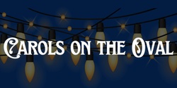 Banner image for WH Carols on the Oval