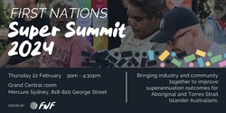 Banner image for First Nations Super Summit 2024