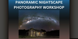 Banner image for Panoramic Nightscape Photography Workshop