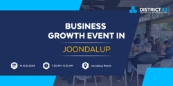 Banner image for District32 Business Networking Perth – Joondalup- Wed 14 Aug