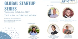 Banner image for TSL Global Startup Series: The New Working Norm 