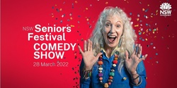 Banner image for NSW Seniors Festival Comedy Show 2022