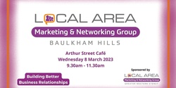 Banner image for 8 March - Baulkham Hills District - Building Better Business Relationships