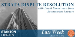 Banner image for Law Week: Strata dispute resolution