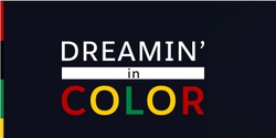 Banner image for Dreamin' In Color Conference