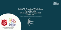 Banner image for CFC SoSAFE! Professional Learning Workshop - New Norfolk