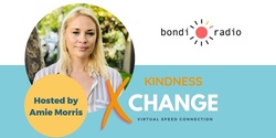 Banner image for Kindness XChange - Virtual speed connecting