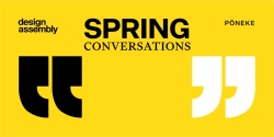 Banner image for DA Event| Spring Conversations 2023 | Pōneke Wellington | Design & Placemaking