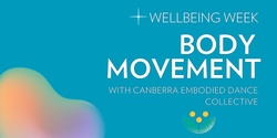 Banner image for Body Movement with Canberra Embodied Dance Collective