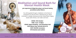 Banner image for Meditation and Sound Bath for Mental Health Week