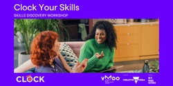 Banner image for CLOCK Your Skills 2023 - Skills Discovery Workshops
