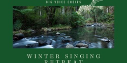 Banner image for Sunday Winter Singing Retreat