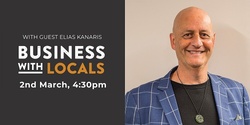 Banner image for Business with Locals - March 2023