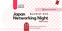 Banner image for UQJX Japan Networking Night | 日本交流会 ネットワーク・ナイト