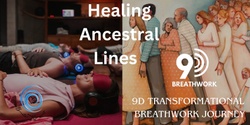 Banner image for 9D Breathwork "Healing Ancestral Lines " Ben & Cassy @ Breathe and Connect
