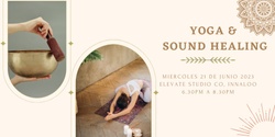 Banner image for ༻ Yoga & Sound Healing ༺  en español