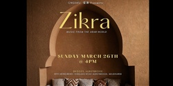 Banner image for Zikra- Music from the Arab World