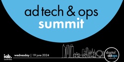 Banner image for Ad Tech & Ops Summit Melbourne 