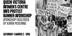 Banner image for QVWC International Women's Day Protest Banner Workshop
