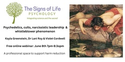 Banner image for Psychedelics, cults, narcissistic leadership and whistleblower phenomenon