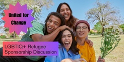 Banner image for LGBTIQ+ Refugee Sponsorship Discussion