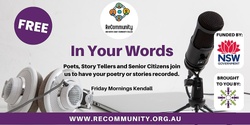 Banner image for Recording Stories - In Your Words | KENDALL SERVICES CLUB