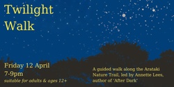 Banner image for Twilight Walk with Annette Lees