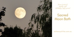 Banner image for Sacred Moon Bath