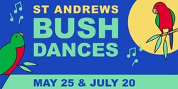 Banner image for St Andrews Bush Dances