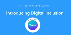 Banner image for Introducing Digital Inclusion