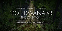 Banner image for GONDWANA VR: The Exhibition
