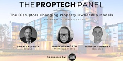Banner image for Stone & Chalk Presents: Proptech Panel - The Disruptors Changing Property Ownership Models