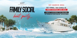 Banner image for Family Social BOAT PARTY