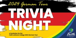 Banner image for 2024 German Tour Trivia Night