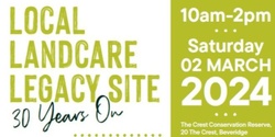 Banner image for Local Landcare Legacy Site - 30 Years On
